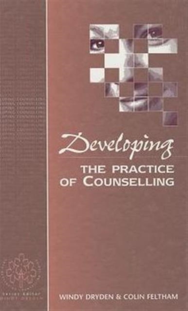 Developing the Practice of Counselling, Hardback Book