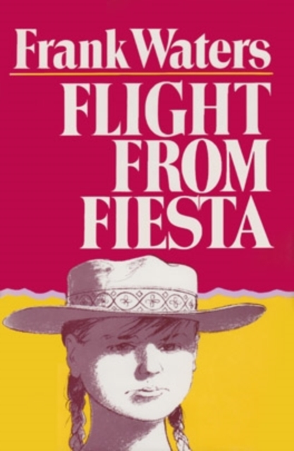 Flight From Fiesta, Hardback Book