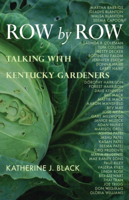 Row by Row : Talking with Kentucky Gardeners, Paperback / softback Book