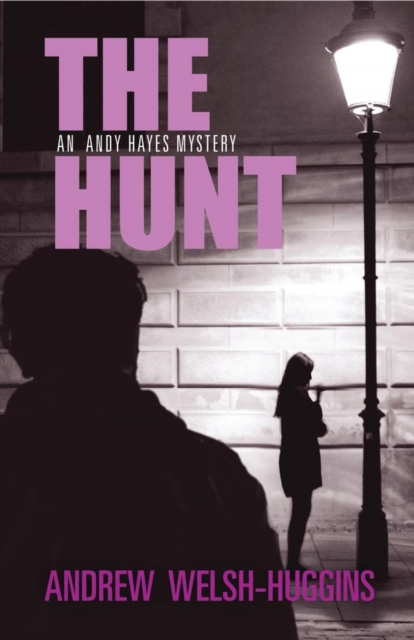 The Hunt : An Andy Hayes Mystery, Hardback Book