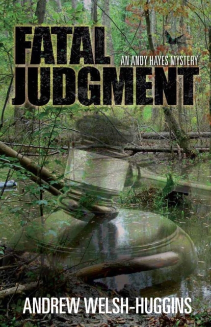 Fatal Judgment : An Andy Hayes Mystery, Hardback Book