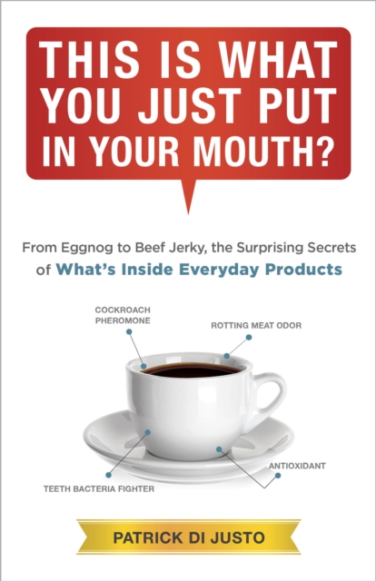 This Is What You Just Put in Your Mouth?, EPUB eBook