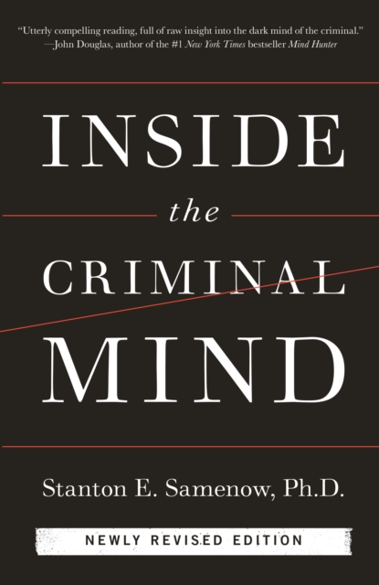 Inside the Criminal Mind (Newly Revised Edition), EPUB eBook