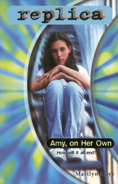 Amy, on Her Own (Replica #24), EPUB eBook