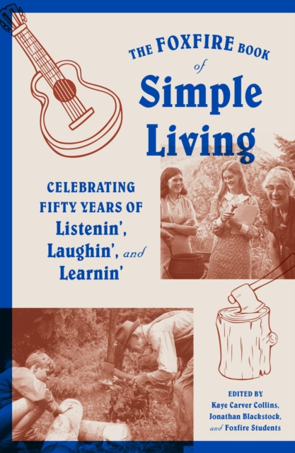 Foxfire Book of Simple Living, EPUB eBook
