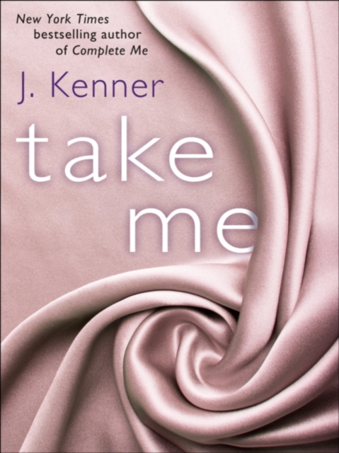 Take Me: A Stark Ever After Novella, EPUB eBook
