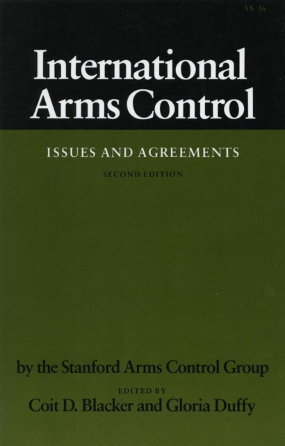 International Arms Control : Issues and Agreements, Second Edition, Paperback / softback Book