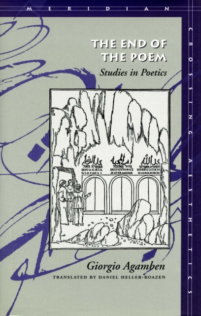 The End of the Poem : Studies in Poetics, Hardback Book