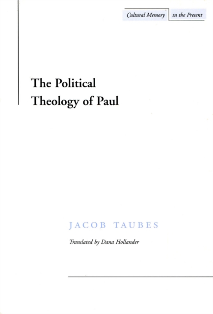 The Political Theology of Paul, Hardback Book