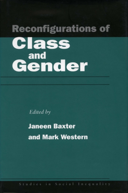 Reconfigurations of Class and Gender, Hardback Book