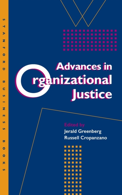 Advances in Organizational Justice, Hardback Book