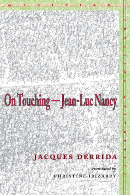 On Touching-Jean-Luc Nancy, Paperback / softback Book