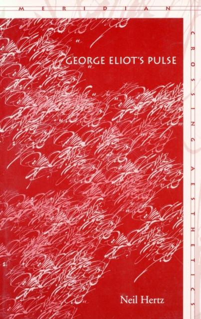 George Eliot's Pulse, Paperback / softback Book