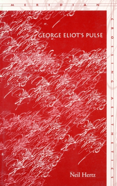 George Eliot’s Pulse, Paperback / softback Book