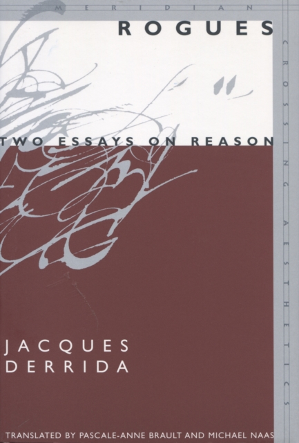 Rogues : Two Essays on Reason, Paperback / softback Book