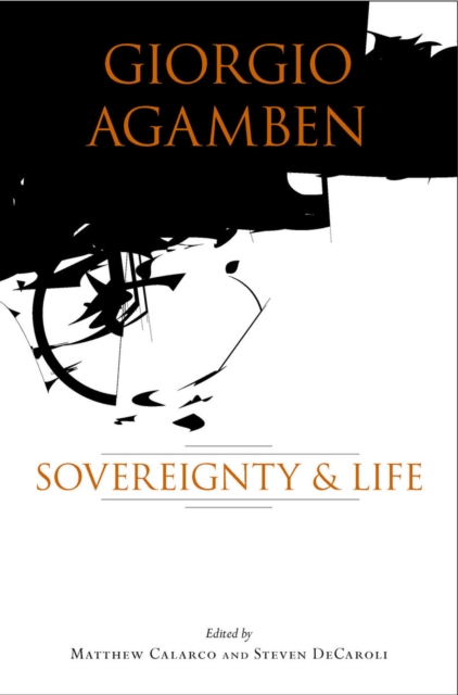Giorgio Agamben : Sovereignty and Life, Hardback Book