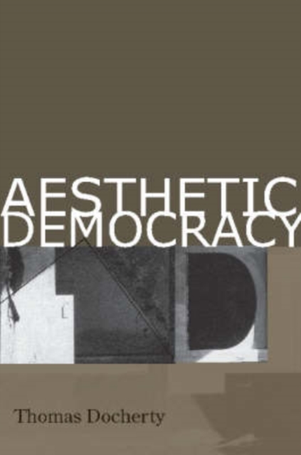 Aesthetic Democracy, Hardback Book