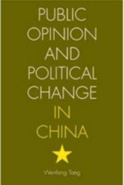 Public Opinion and Political Change in China, Paperback / softback Book