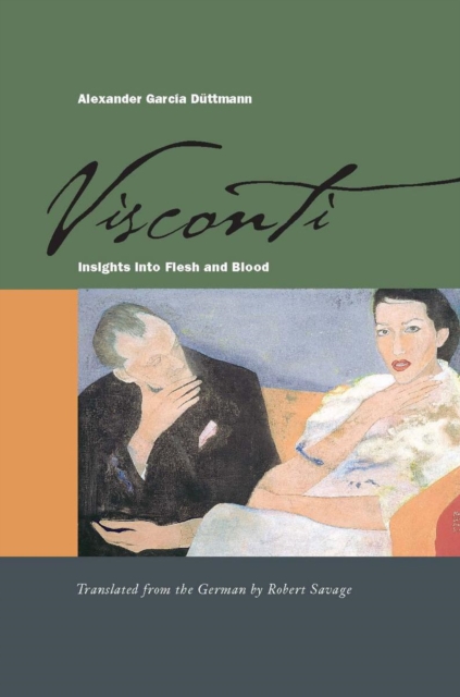 Visconti : Insights into Flesh and Blood, Hardback Book