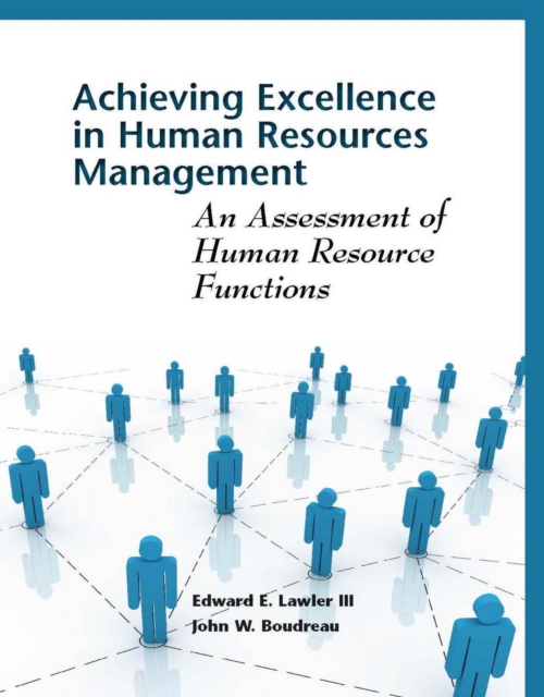 Achieving Excellence in Human Resources Management : An Assessment of Human Resource Functions, EPUB eBook