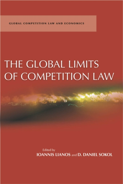 The Global Limits of Competition Law, Hardback Book