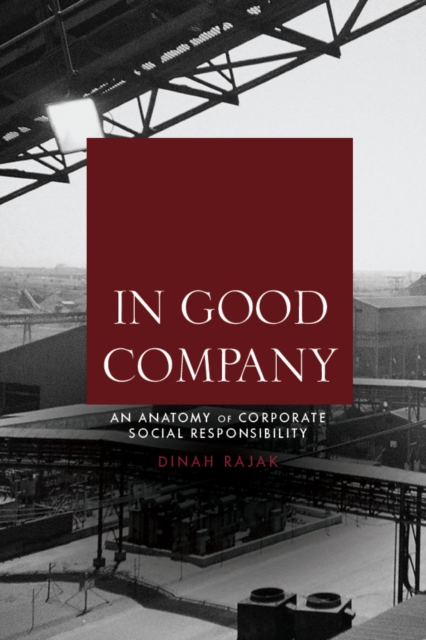 In Good Company : An Anatomy of Corporate Social Responsibility, Hardback Book