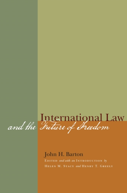 International Law and the Future of Freedom, Hardback Book