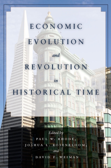 Economic Evolution and Revolution in Historical Time, EPUB eBook