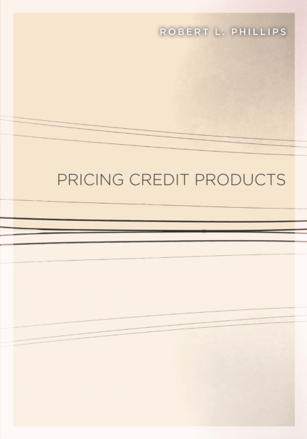 Pricing Credit Products, Hardback Book