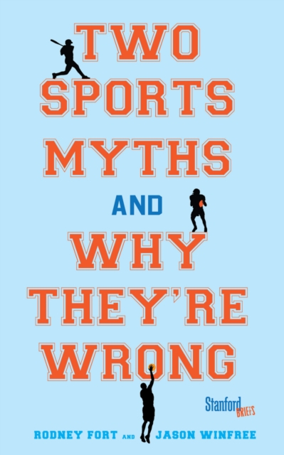 Two Sports Myths and Why They're Wrong, EPUB eBook