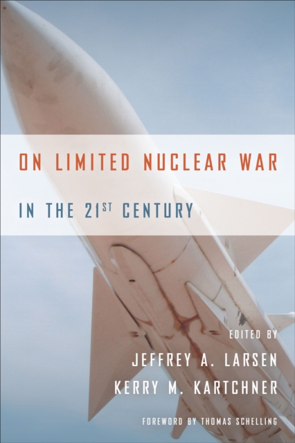 On Limited Nuclear War in the 21st Century, EPUB eBook