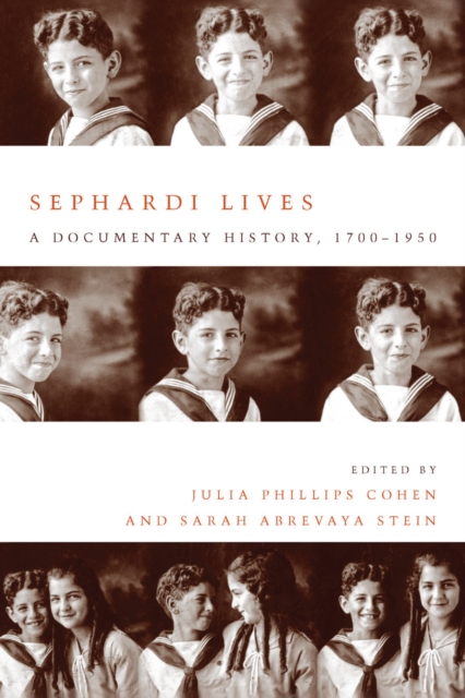 Sephardi Lives : A Documentary History, 1700-1950, Paperback / softback Book