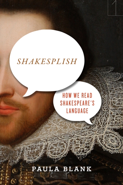 Shakesplish : How We Read Shakespeare's Language, Hardback Book