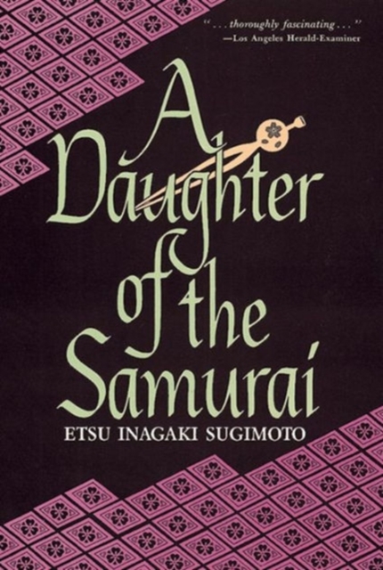 A Daughter of the Samurai, Paperback Book