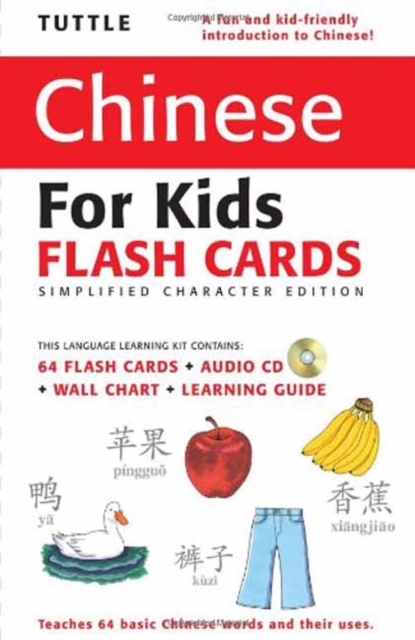 Tuttle Chinese for Kids Flash Cards Kit Vol 1 Simplified Ed : Simplified Characters [Includes 64 Flash Cards, Online Audio, Wall Chart & Learning Guide], Multiple-component retail product Book