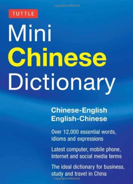 Tuttle Mini Chinese Dictionary : Chinese-English English-Chinese, Paperback Book