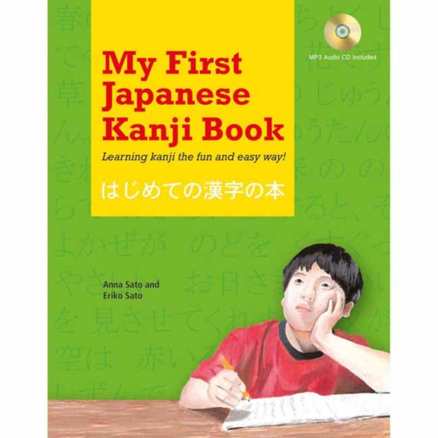 My First Japanese Kanji Book : Learning kanji the fun and easy way! (Audio Included), Multiple-component retail product Book