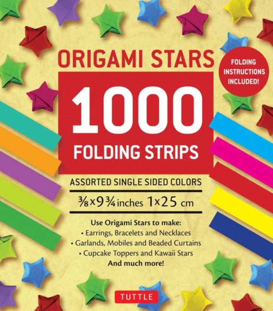 Origami Stars Papers 1,000 Paper Strips in Assorted Colors : 10 colors - 1000 sheets - Easy Instructions for Origami Lucky Stars, Notebook / blank book Book