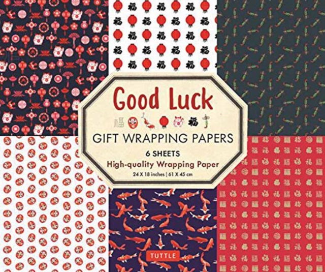 Good Luck Gift Wrapping Papers - 6 Sheets : 6 Sheets of High-Quality 18 x 24 inch Wrapping Paper, Paperback / softback Book