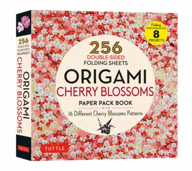 Origami Cherry Blossoms Paper Pack Book : 256 Double-Sided Folding Sheets with 16 Different Cherry Blossom Patterns with solid colors on the back (Includes Instructions for 8 Models), Paperback / softback Book