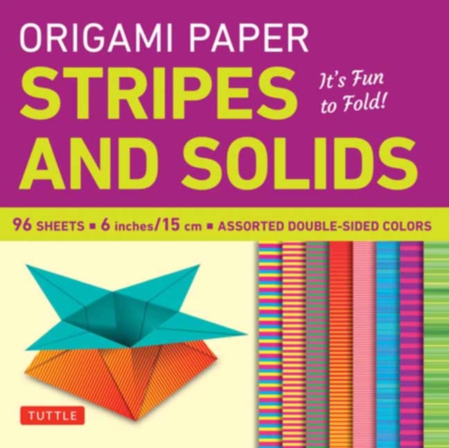 Origami Paper - Stripes and Solids 6" - 96 Sheets : Tuttle Origami Paper: Origami Sheets Printed with 8 Different Patterns: Instructions for 6 Projects Included, Notebook / blank book Book