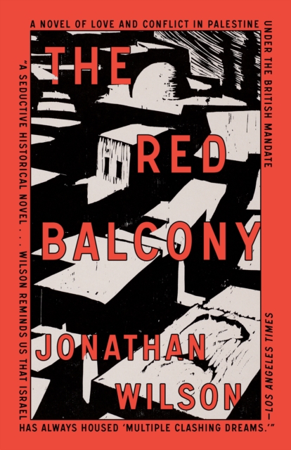 The Red Balcony : A Novel, Paperback / softback Book