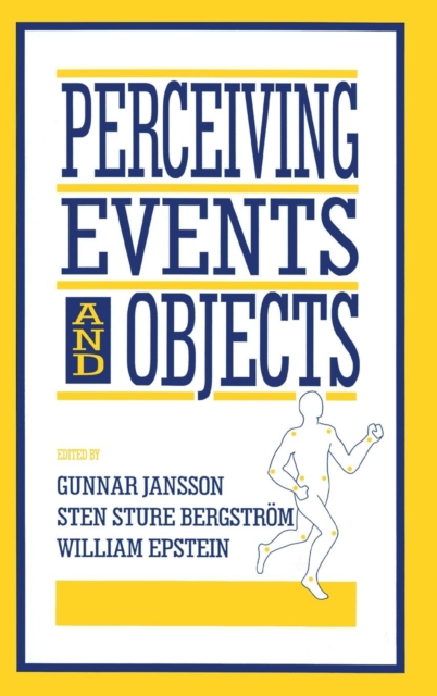 Perceiving Events and Objects, Hardback Book