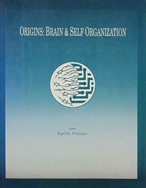 Origins : Brain and Self Organization, Hardback Book