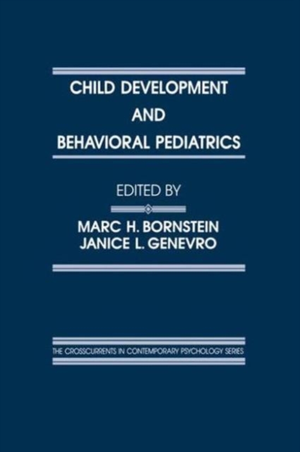 Child Development and Behavioral Pediatrics, Hardback Book