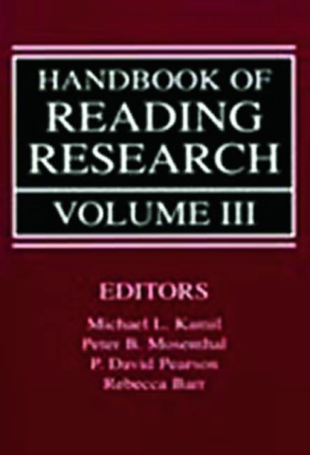 Handbook of Reading Research, Volume III, Paperback / softback Book