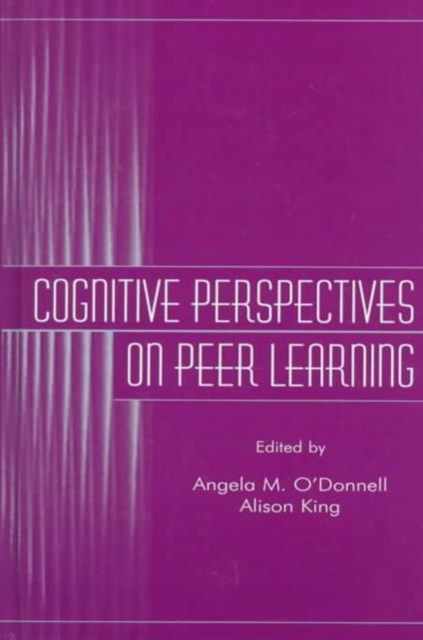 Cognitive Perspectives on Peer Learning, Hardback Book