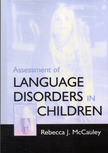 Assessment of Language Disorders in Children, Paperback / softback Book