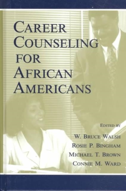 Career Counseling for African Americans, Hardback Book