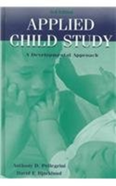 Applied Child Study : A Developmental Approach, Hardback Book